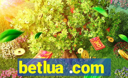 betlua .com